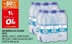 Netto Netto / Aix Les Bains Eau minérale offre