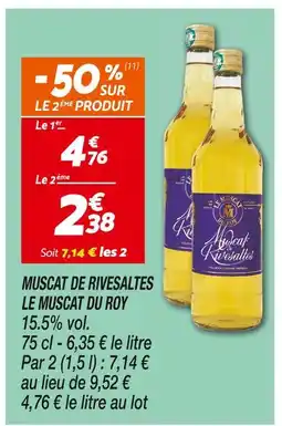 Netto Le muscat du Roy Muscat de rivesaltes offre