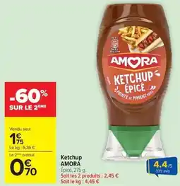 Carrefour Drive Amora - ketchup offre