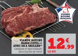 Hyper U Viande bovine basse cote avec os a griller offre