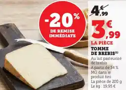 Hyper U Tomme de brebis offre