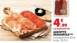 Hyper U Assiette espagnole offre