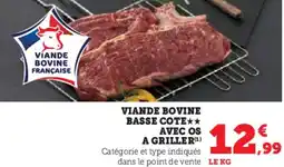 Hyper U Viande bovine basse cote avec os a griller offre