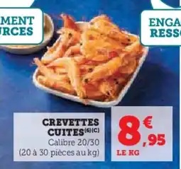 Hyper U Crevettes cuites offre