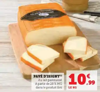 Hyper U Pavé d'isigny offre