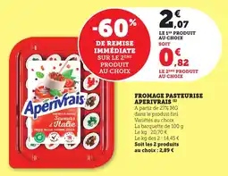 Maximarché Fromage pasteurise aperivrais offre