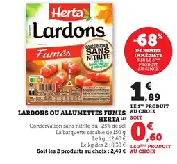 Maximarché Lardons ou allumettes fumes herta offre
