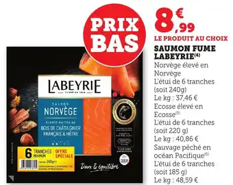 Maximarché Saumon fume labeyrie offre