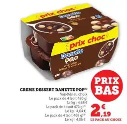 Maximarché Creme dessert danette pop offre