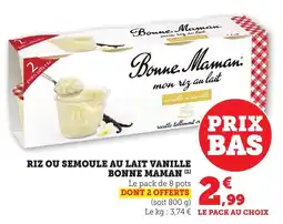 Maximarché Riz ou semoule au lait vanille bonne maman offre