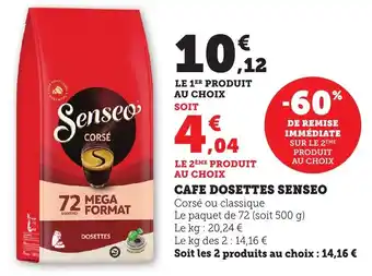 Maximarché Cafe dosettes senseo offre