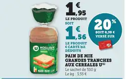 Maximarché Pain de mie grandes tranches aux cereales u offre