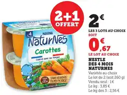 Maximarché Nestle des 4 mois naturnes offre