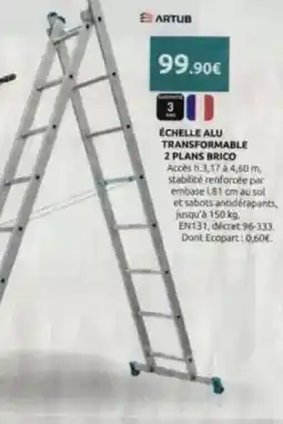 Les Briconautes Échelle alu transformable 2 plans brico offre