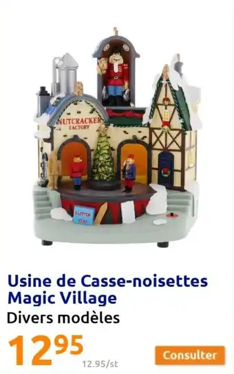 Action Usine de casse-noisettes magic village offre