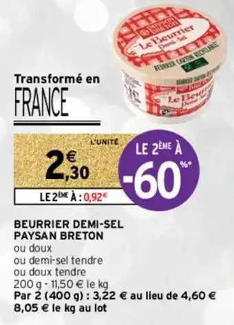 Intermarché Beurrier demi-sel paysan breton offre