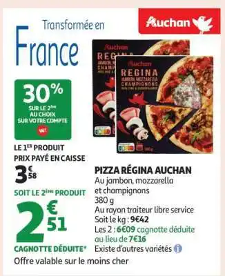 Auchan Pizza Régina Auchan offre