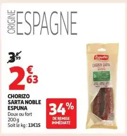Auchan CHORIZO SARTA NOBLE ESPUNA offre