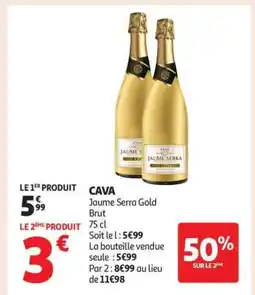 Auchan CAVA Jaume Serra Gold Brut offre