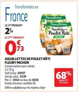 Auchan Aiguillettes De Poulet Roti Fleury Michon offre