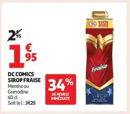 Auchan DC COMICS SIROP FRAISE offre
