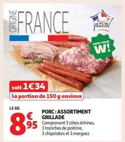 Auchan PORC : ASSORTIMENT GRILLADE offre