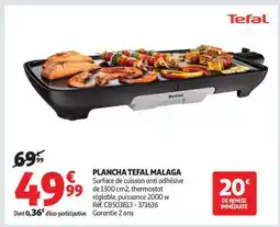 Auchan PLANCHA TEFAL MALAGA offre