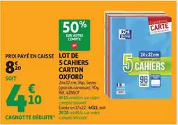 Auchan LOT DE 5 CAHIERS CARTON OXFORD offre
