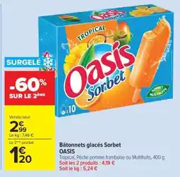 Carrefour Market Bâtonnets glacés Sorbet OASIS offre