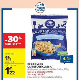 Carrefour Market Noix de Cajou CARREFOUR CLASSIC! offre