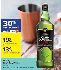 Carrefour Market Whisky Clan Campbell offre