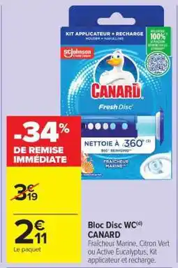 Carrefour Market Bloc Disc WC CANARD offre