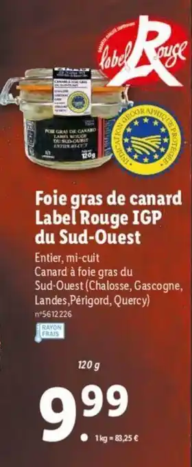 Lidl Foie Gras de Canard Label Rouge IGP offre
