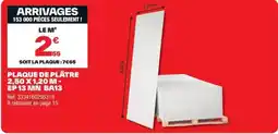 Brico Dépôt Plaque de platre 2.5g x 1,20 m ep 13 mn ba13 offre
