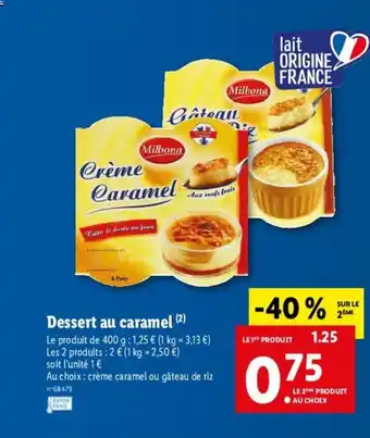 Lidl Dessert Au Caramel offre