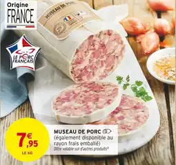 Intermarché Museau de porc offre