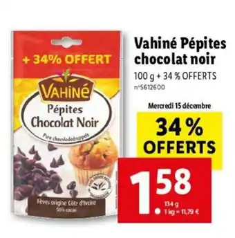 Lidl Vahiné Pépites Chocolat Noir offre