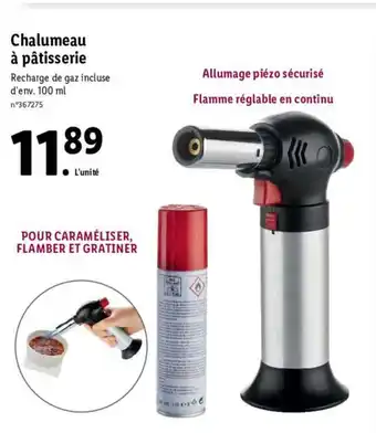 Lidl Chalumeau à Pâtisserie offre