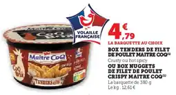 Super U Box tenders de filet de poulet maitre coq offre