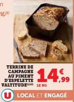 Super U Terrine de campagne au piment d'espelette valtitude offre