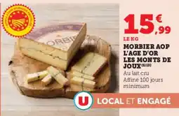 Super U Morbier aop l'age d'or les monts de joux offre