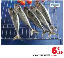 Super U Maquereau offre