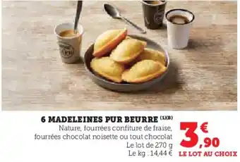Super U 6 madeleines pur beurre offre