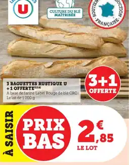 Super U 3 baguettes rustique u offre