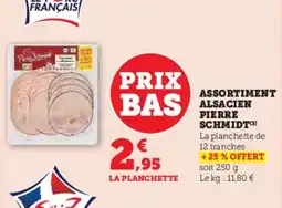 Super U Assortiment alsacien pierre schmidt offre