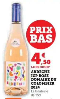 Super U Ardeche igp rose domaine du colombier 2024 offre