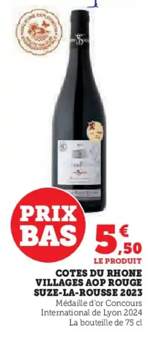 Super U Cotes du rhone villages aop rouge suze-la-rousse 2023 offre
