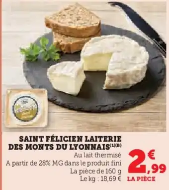 Super U Saint félicien laiterie des monts du lyonnais offre