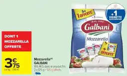 Cora x Carrefour Mozzarella galbani offre