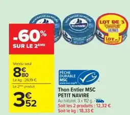 Cora x Carrefour Thon entier msc petit navire offre